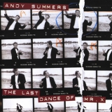 Andy Summers - The Last Dance Of Mr.x '1997 - Album