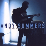 Andy Summers - Peggy's Blue Skylight '2000 - Album