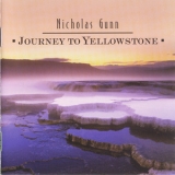 Nicholas Gunn - Journey To Yellowstone '2003 - Album