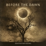 Before The Dawn - Deathstar Rising (Limited Edition) '2011 - Album