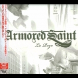 Armored Saint - La Raza (Japanese MBC-Y1123) '2010