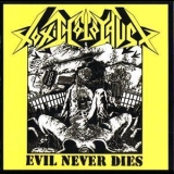 Toxic Holocaust - Evil Never Dies '2003