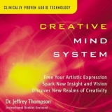 Dr. Jeffrey Thompson - Creative Mind System '2004