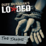 Duff Mckagan's Loaded - The Taking '2011