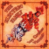 The Electric Family - Ice Cream Phoenix '2003 - Album