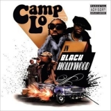 Camp Lo - Black Hollywood '2007