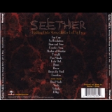 Seether - Holding Onto Strings Better Left To Frat (deluxe Version) '2011 - Album