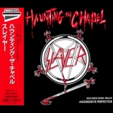 Slayer - Haunting the Chapel [EP] (Japanese Edition) '1984