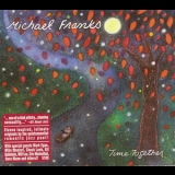 Michael Franks - Time Together '2011