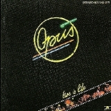 Opus - Live Is Life '1984