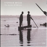 Stephan Micus - The Garden Of Mirrors '1997 - Album