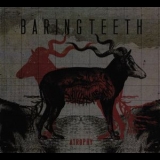Baring Teeth - Atrophy '2011