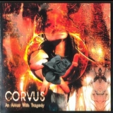 Corvus - An Affair With Tragedy '2008 - Album