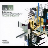 Solarstone - Electronic Architecture 2 The Ambient Edition (CD1) '2011 - Album