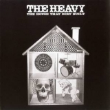 The Heavy - The House That Dirt Built '2009 - Album