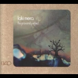 Laki Mera - The Proximity Effect '2011
