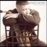Randy Scott - Words Unspoken '2002