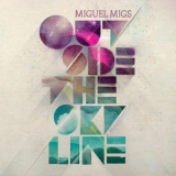 Miguel Migs - Outside The Skyline '2011 - Album