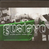 Gustavo - Pa Paris Pantiem - Viesibas Viesnica '2006 - Album