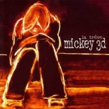 Mickey 3D - La Treve '2001
