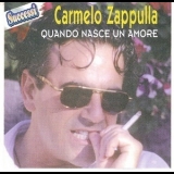 Carmelo Zappulla - Quando Nasce Un Amore '2001 - Album