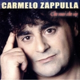 Carmelo Zappulla - Che Vuoi Che Sia '2003 - Album