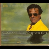 Carmelo Zappulla - Piu O Meno '2007 - Album