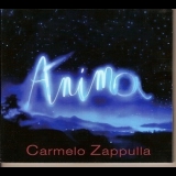 Carmelo Zappulla - Anima '2010 - Album