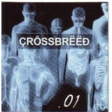 Crossbreed - .01 '1998 - Album