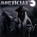 Mortician - Mortician '2011 - Album