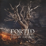 Fortid - Voluspa Part Iii: Fall Of The Ages '2009 - Album