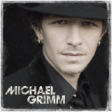 Michael Grimm - Michael Grimm '2011 - Album