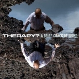 Therapy? - A Brief Crack Of Light '2012 - Album