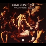 High Contrast - The Agony & The Ecstasy '2012 - Album