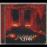 Rough Silk - Walls Of Never '1997