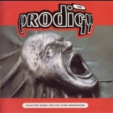 The Prodigy - Selected Mixes For The Jilted Generation '1995
