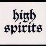 High Spirits - High Spirits '2009 - Album