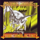 Mayadome - Paranormal Activity '1996