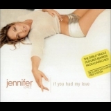 Jennifer Lopez - If You Had My Love '1999