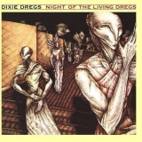 Dixie Dregs - Night Of The Living Dregs '1979 - Album