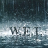 W.e.t. - W.e.t. '2009 - Album