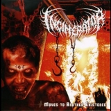 Incinerator - ...moves To Another Existence [MCD] '2007