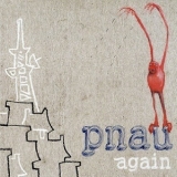 Pnau - Again '2003 - Album