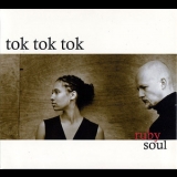 Tok Tok Tok - Ruby Soul '2005 - Album