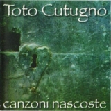 Toto Cutugno - Canzoni Nascoste '1997 - Album