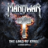Manowar - The Lord Of Steel [hammer Ed.] '2012 - Album