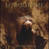 Lord Divine - ...in Disgrace '2007