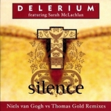 Delerium - Silence (Niels van Gogh vs Thomas Gold Remixes) '1999