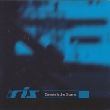 Iris - Danger Is The Shame '1999