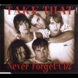 Take That - Never Forget '1995
